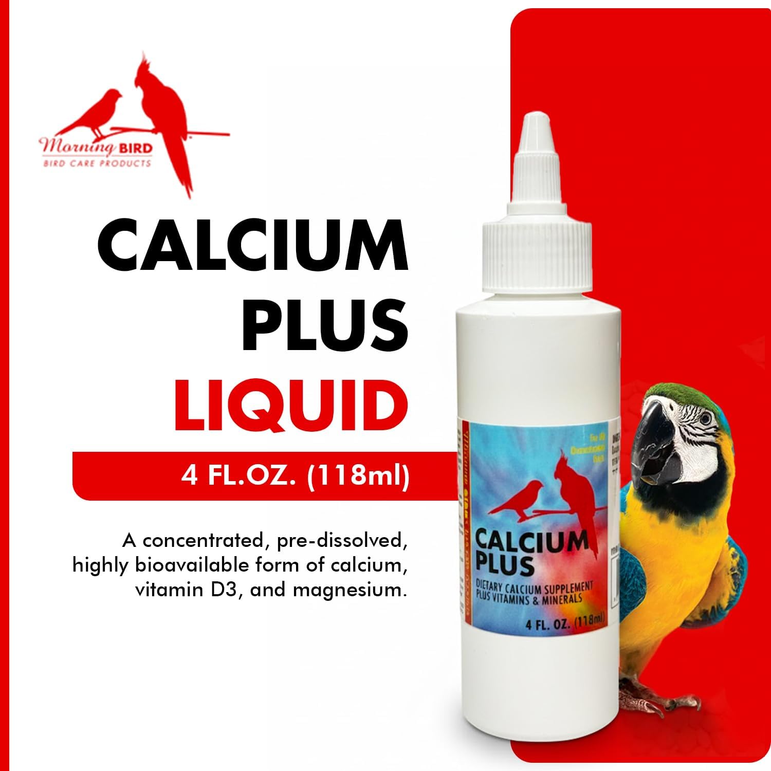 Morning Bird Calcium Plus Liquid for Birds – Calcium Supplement with Vitamins and Minerals for Strong Eggshells, Healthy Bones - Support Growth, Breeding, and Wellness for All Birds 4 Fl Oz - Happypetzone.online - Image 2