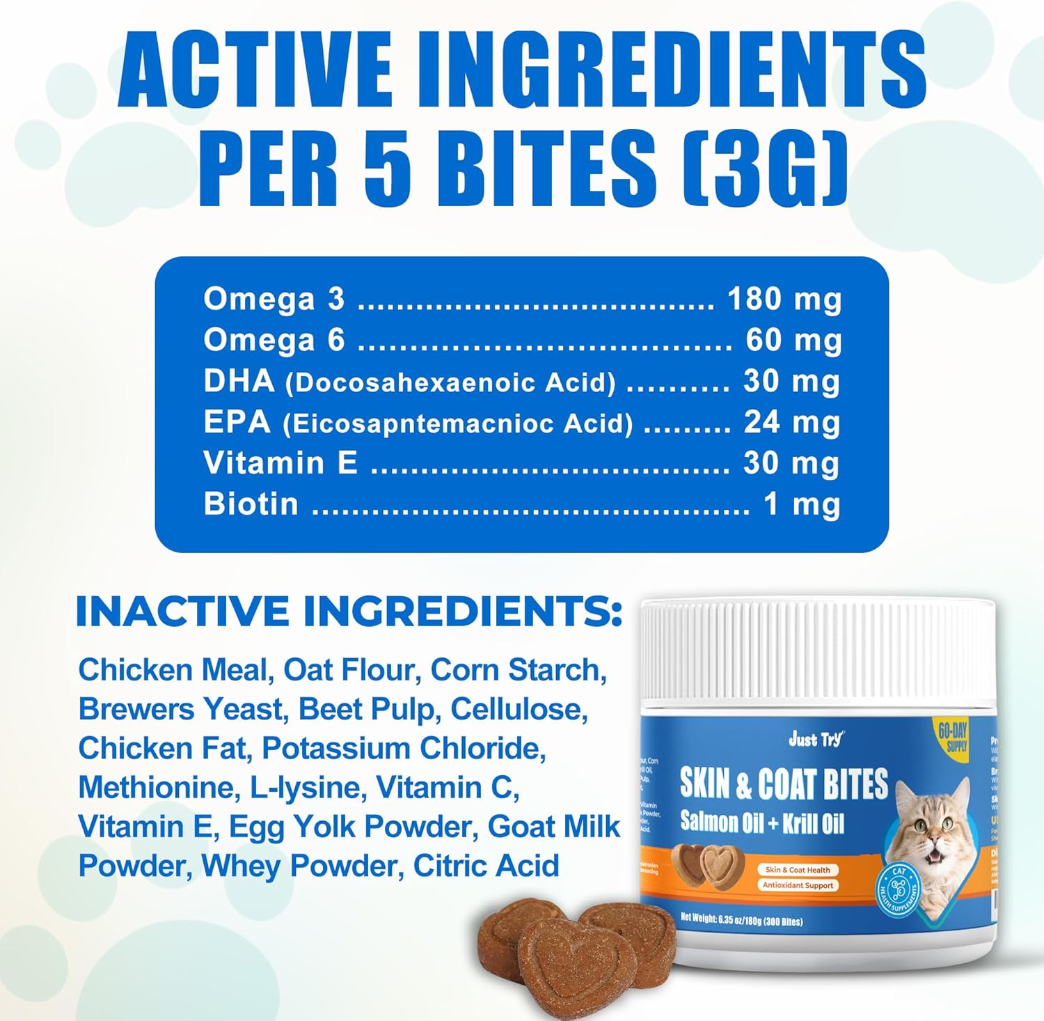 Just Try 300 Bites Skin and Coat Healthy Cat Vitamins for Indoor Cats Omega 3 for Cats Salmon Oil Supplements- Cat Itchy Skin Relief - Happypetzone.online - Image 5
