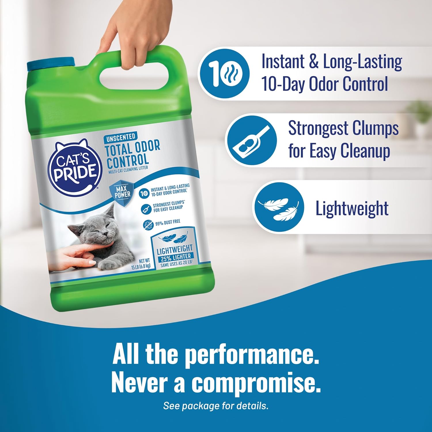 Cat's Pride Max Power: Total Odor Control - Up to 10 Days of Powerful Odor Control - Strong Clumping - Hypoallergenic - 99% Dust Free - Multi-Cat Litter, Unscented, 15 Pounds - Happypetzone.online - Image 4
