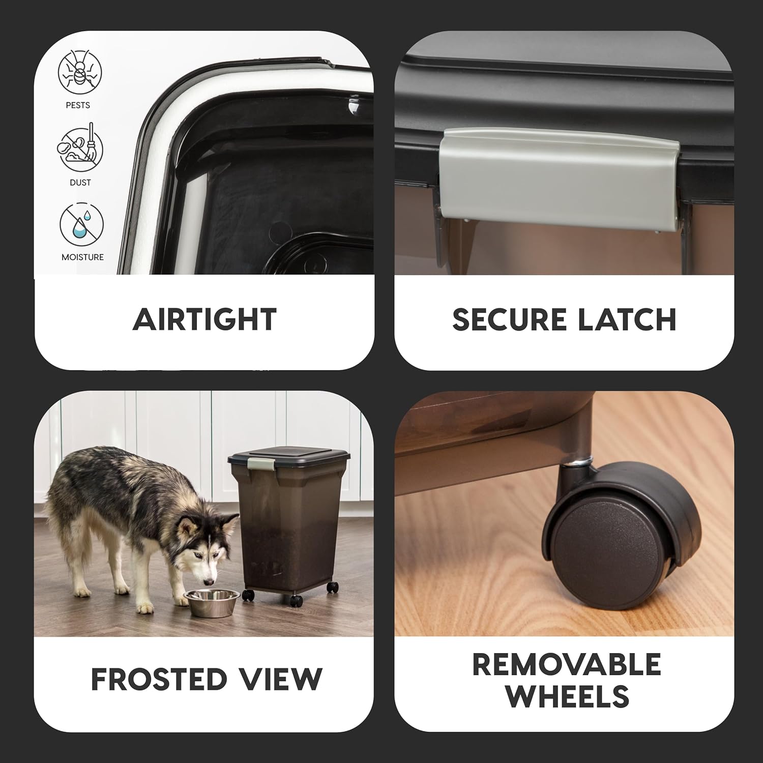 IRIS USA Airtight Dog Food Storage Container, WeatherPro, Up to 40 lbs, Removable Wheels, for Dog Cat Bird and Other Pet Food Storage Bin, Keep Fresh, Translucent Body, Made in USA, Smoke/Black - Happypetzone.online - Image 3